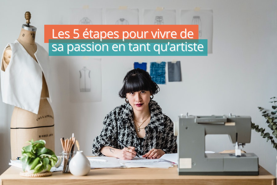 Vivre de sa passion