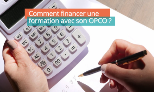 Comment financer une formation avec son OPCO ?